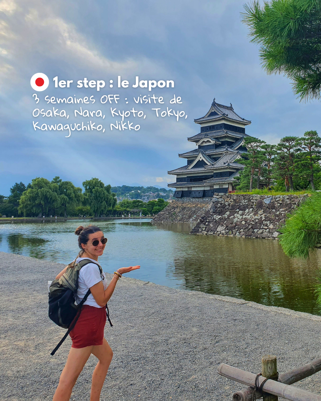 1er step : le Japon — 3 semaines OFF à Osaka, Nara, Kyoto, Tokyo